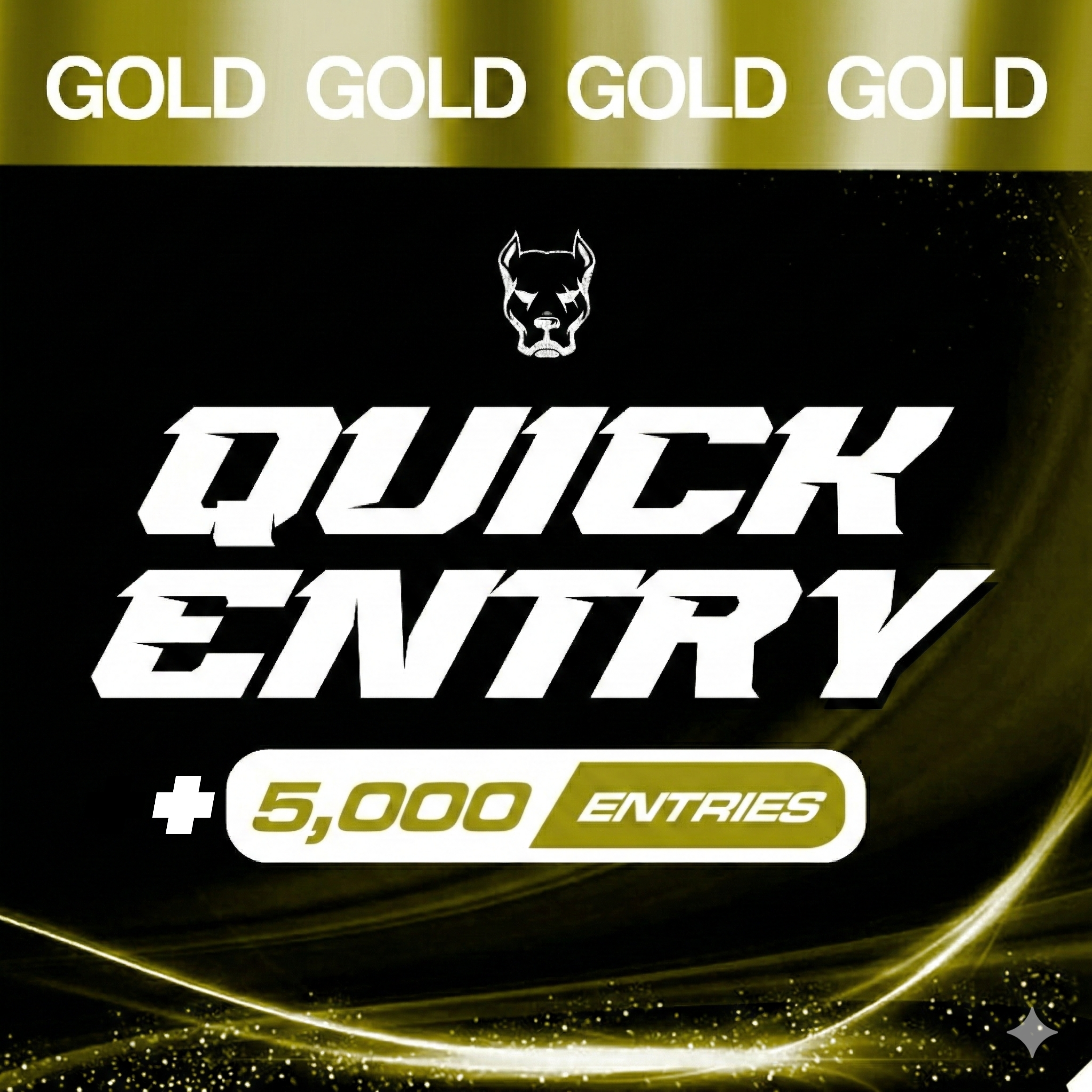 5,000 ENTRIES - Gold Pack