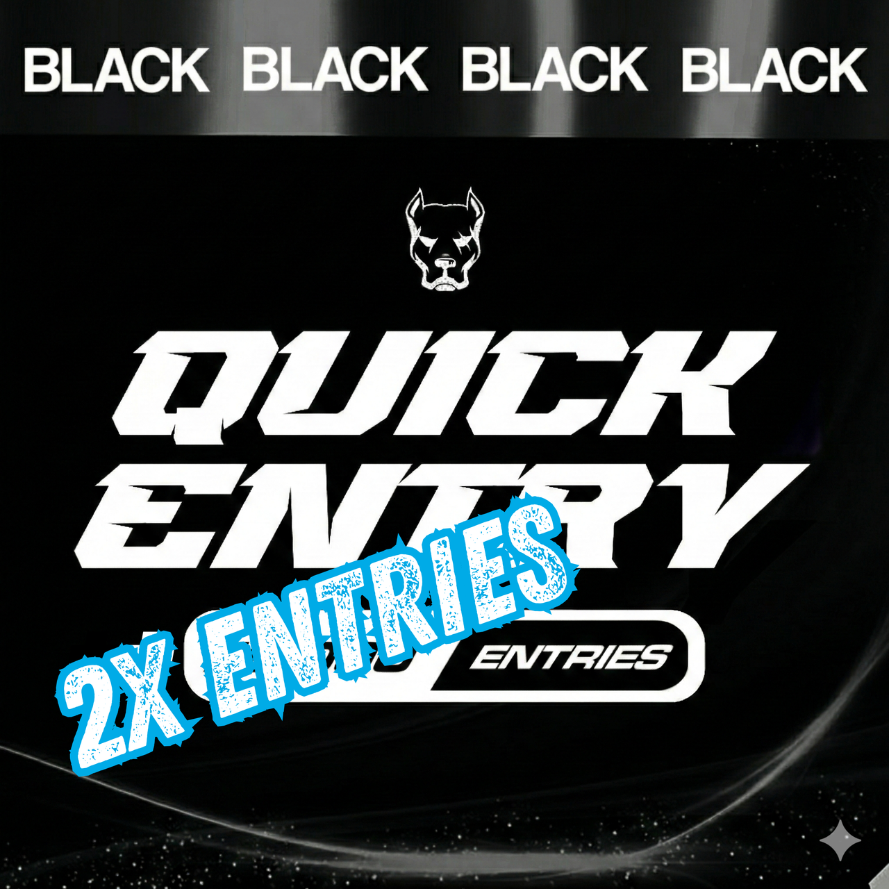 110,000 ENTRIES  - Black Edition
