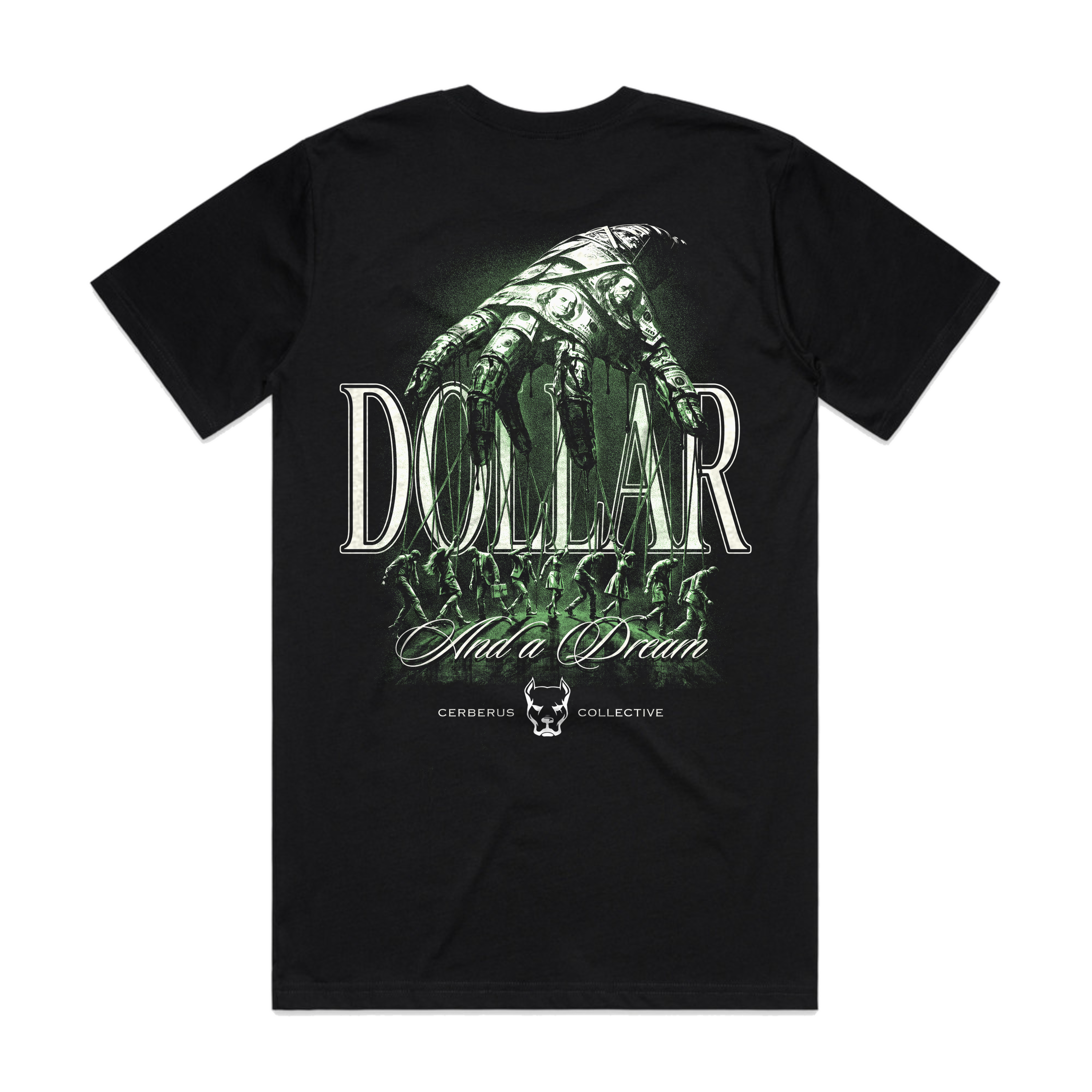 Dollar And A Dream Tee - Back