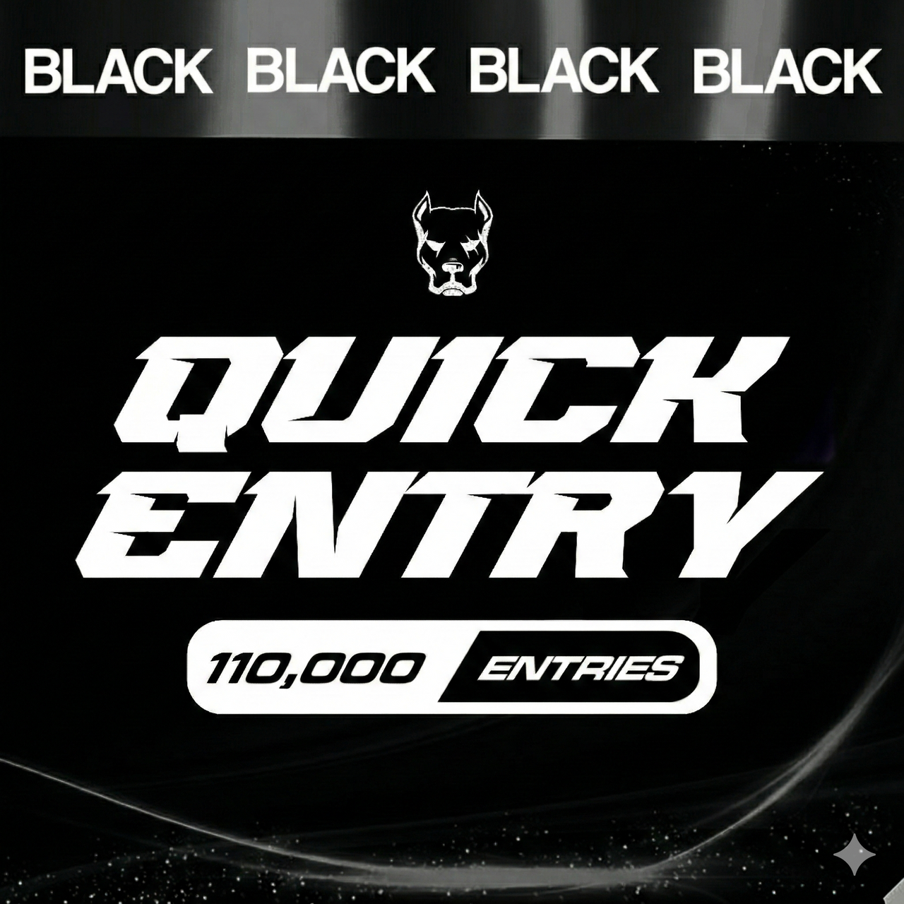 20,000 ENTRIES  - Black Edition